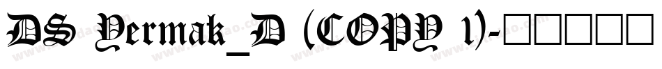 DS Yermak_D (COPY 1)字体转换